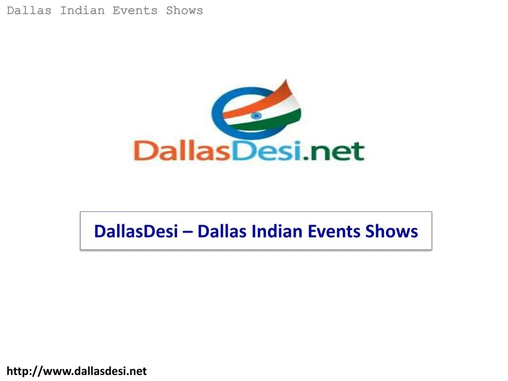 dallasdesi dallas indian events shows