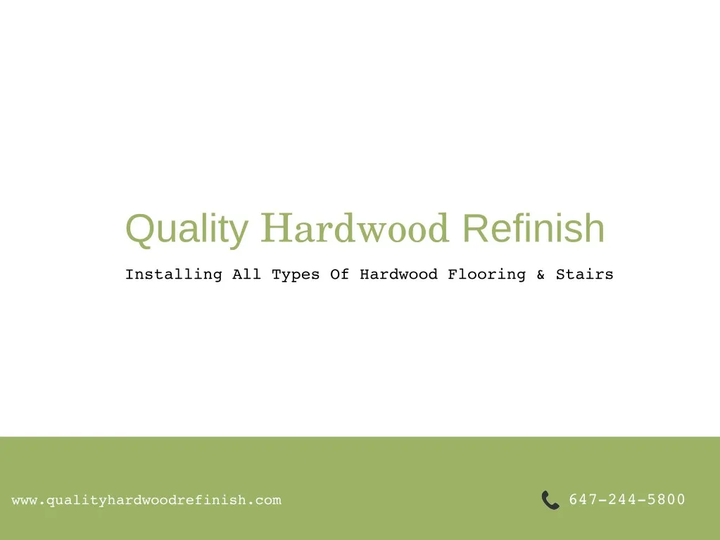 quality hardwood refinish