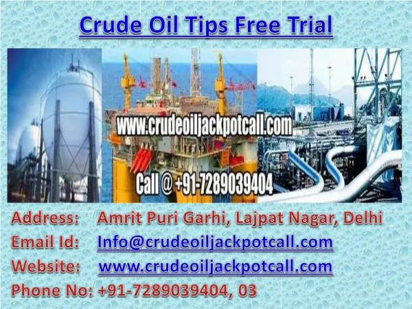 MCX Crude Oil Tips Provider in Indian MCX Commodity Market: Crude Oil Jackpot Call