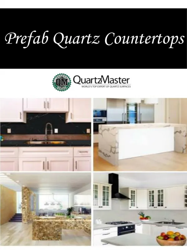 Prefab Quartz Countertops