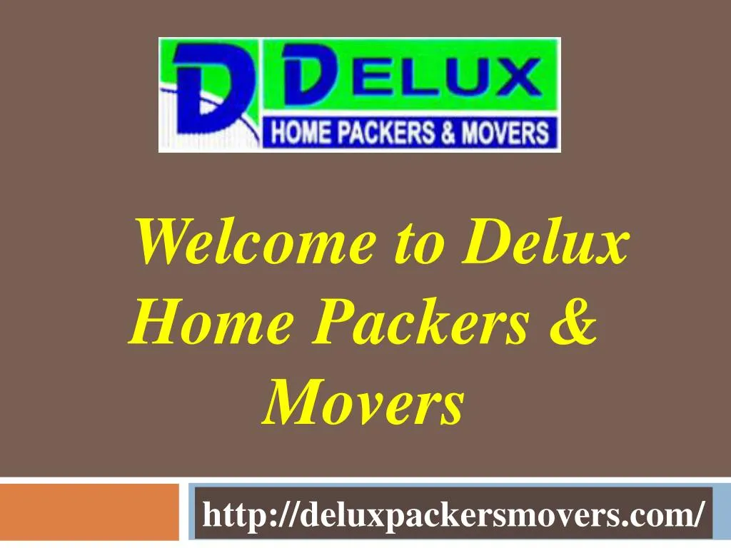 welcome to delux home packers movers
