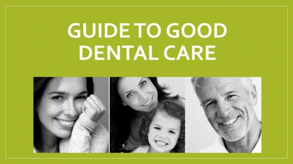 Guide to Good Dental Care