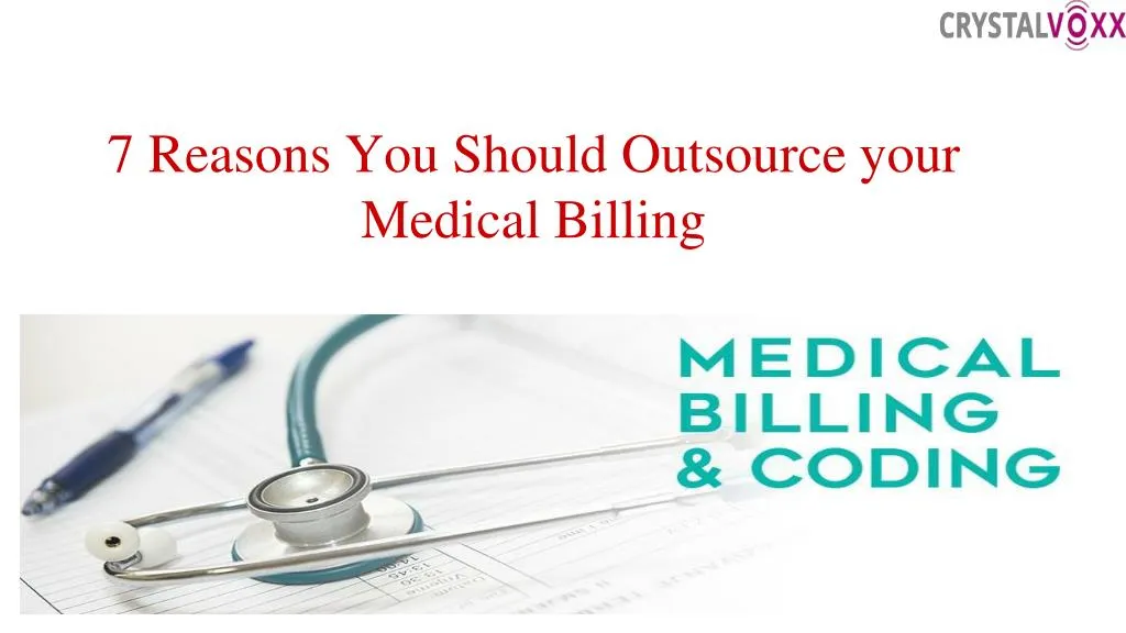 7 reasons you should outsource your medical