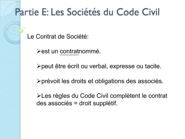 Partie E: Les Soci t s du Code Civil