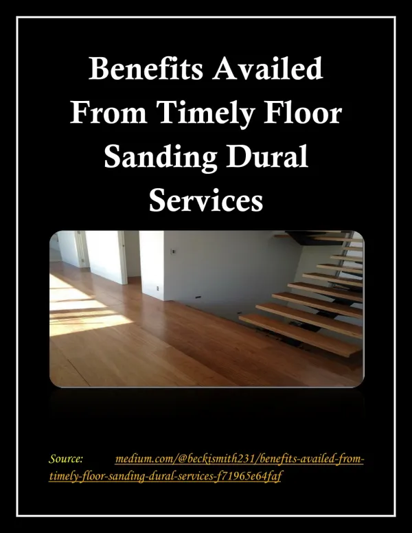 Benefits Availed From Timely Floor Sanding Dural Services