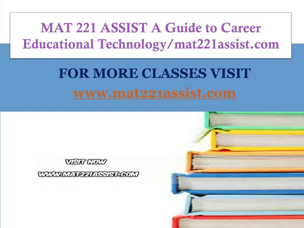 mat 221 assist a guide to career educational technology mat221assist com
