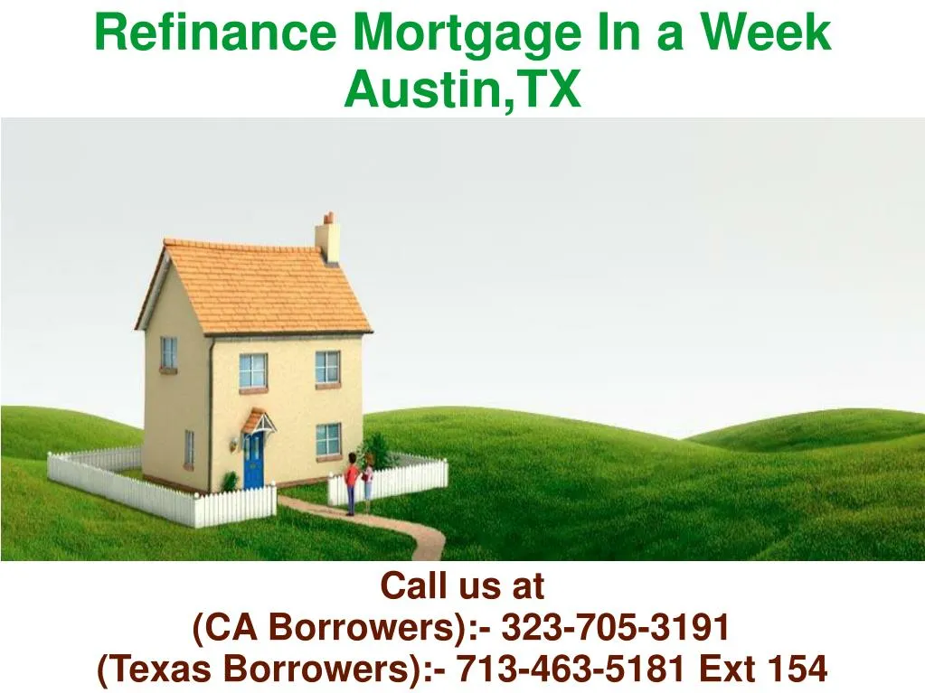 refinance mortgage in a week austin tx