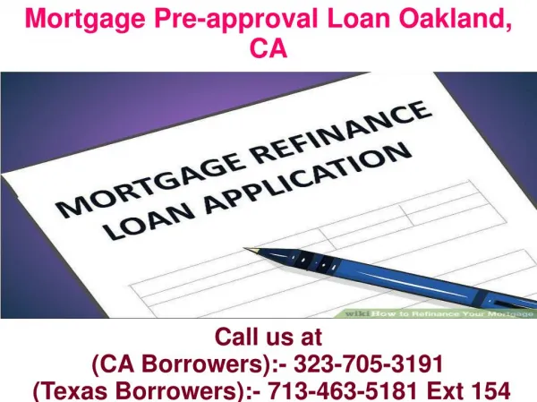 Mortgage Pre-approval Loan Oakland CA @ 323-705-3191