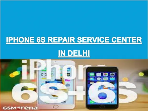 iphone 6s repair in delhi