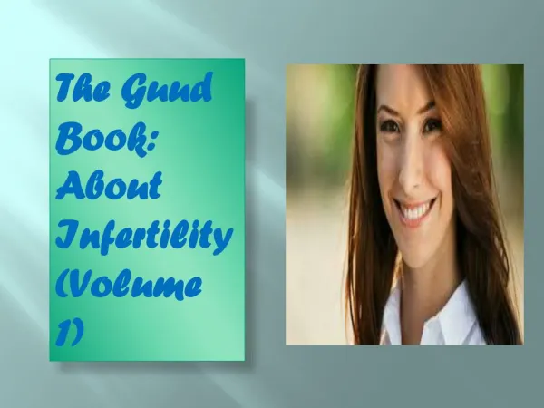 The Guud Book: About Infertility (Volume 1)