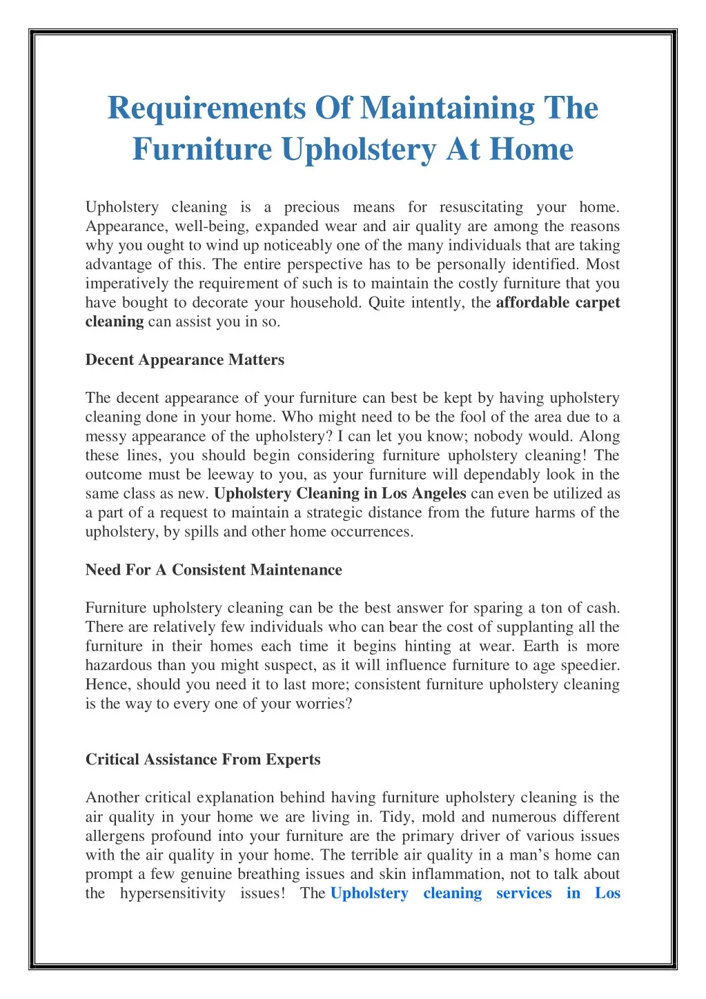 requirements of maintaining the furniture