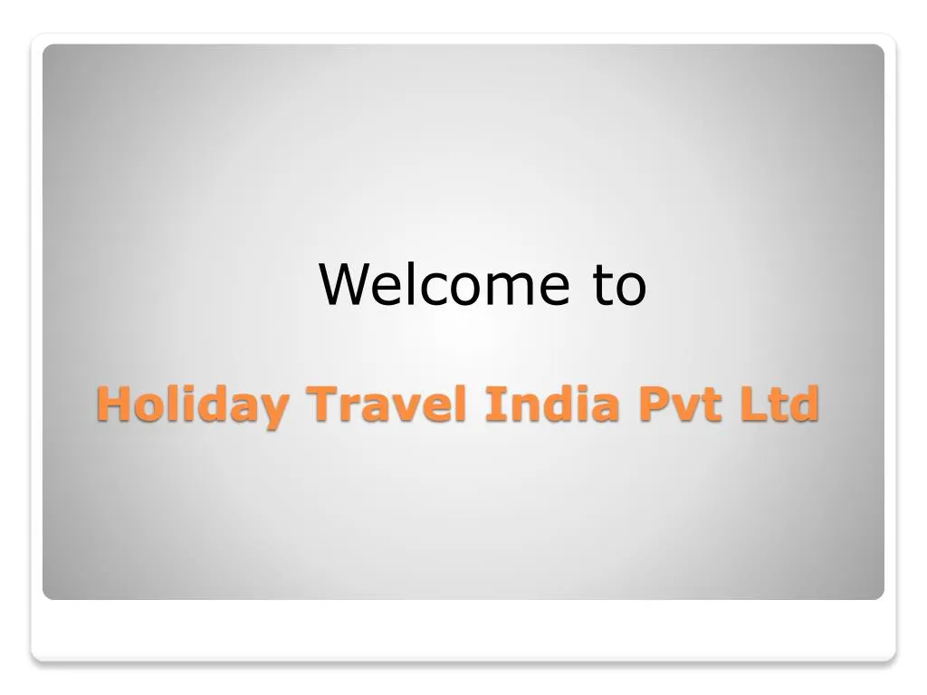 holiday travel india pvt ltd