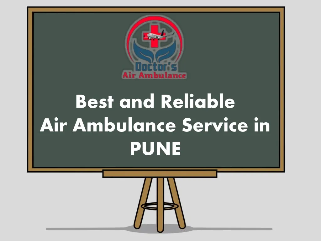 best and reliable air ambulance service in pune