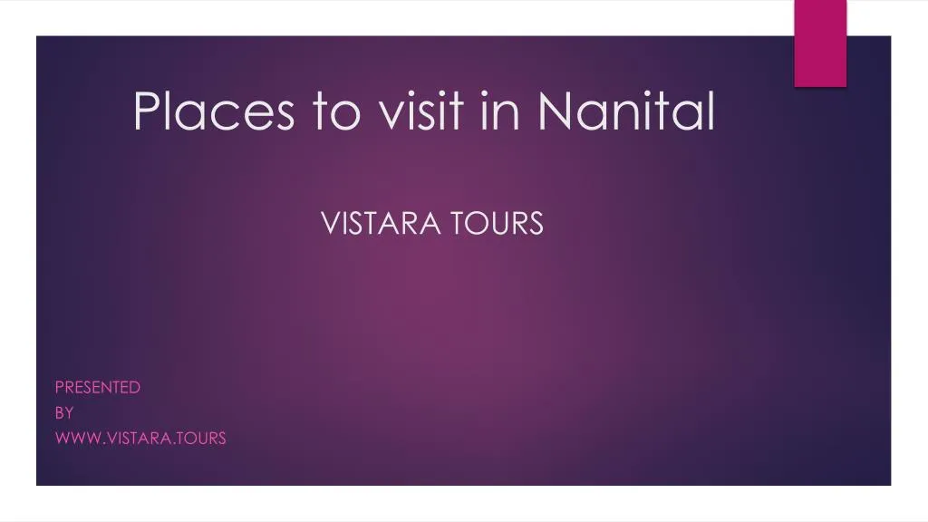 places to visit in nanital vistara tours