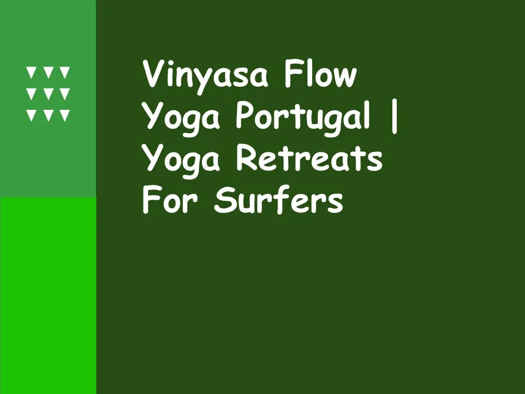vinyasa flow yoga portugal yoga retreats for surfers