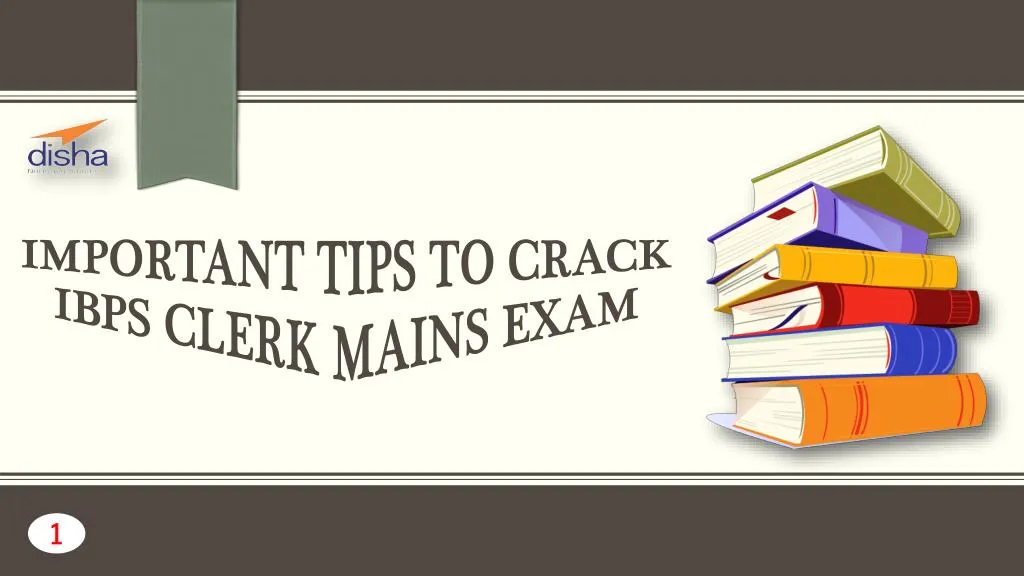 important tips to crack ibps clerk mains exam