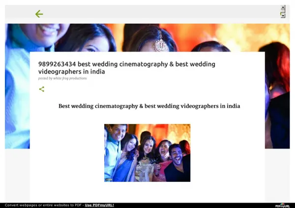 9899263434 best wedding videographers in india & best wedding cinematography