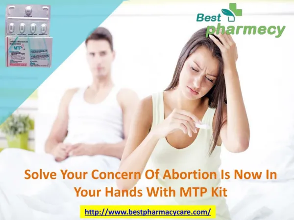 Solve Unwanted Pregnancy Problem With MTP Kit