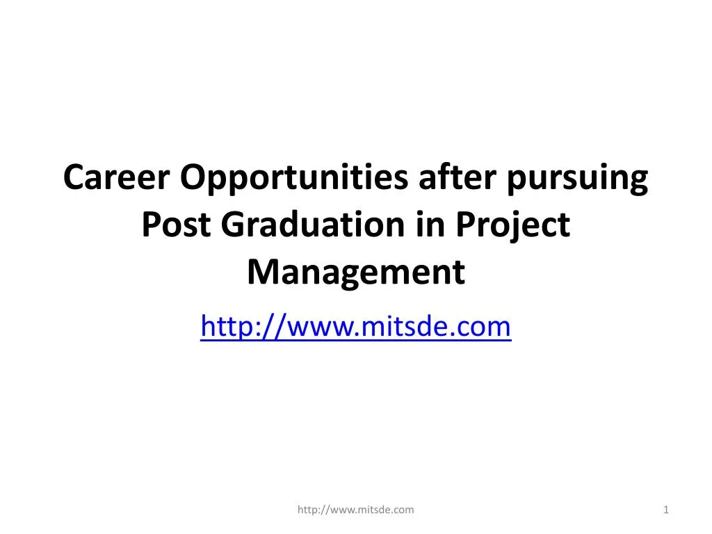 career opportunities after pursuing post graduation in project management