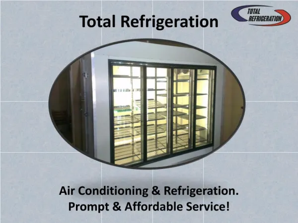 Commercial Freezer Repair Melbourne - Total Refrigeration