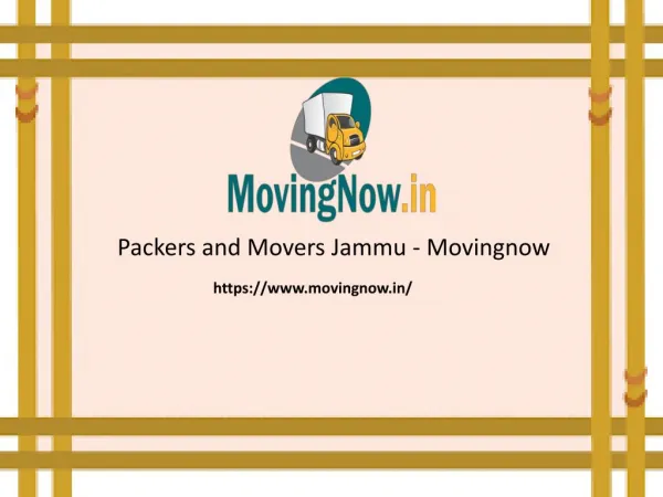 Packers and Movers Jammu - Movingnow