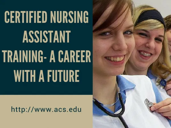 Certified Nursing Assistant Training- A Career With a Future