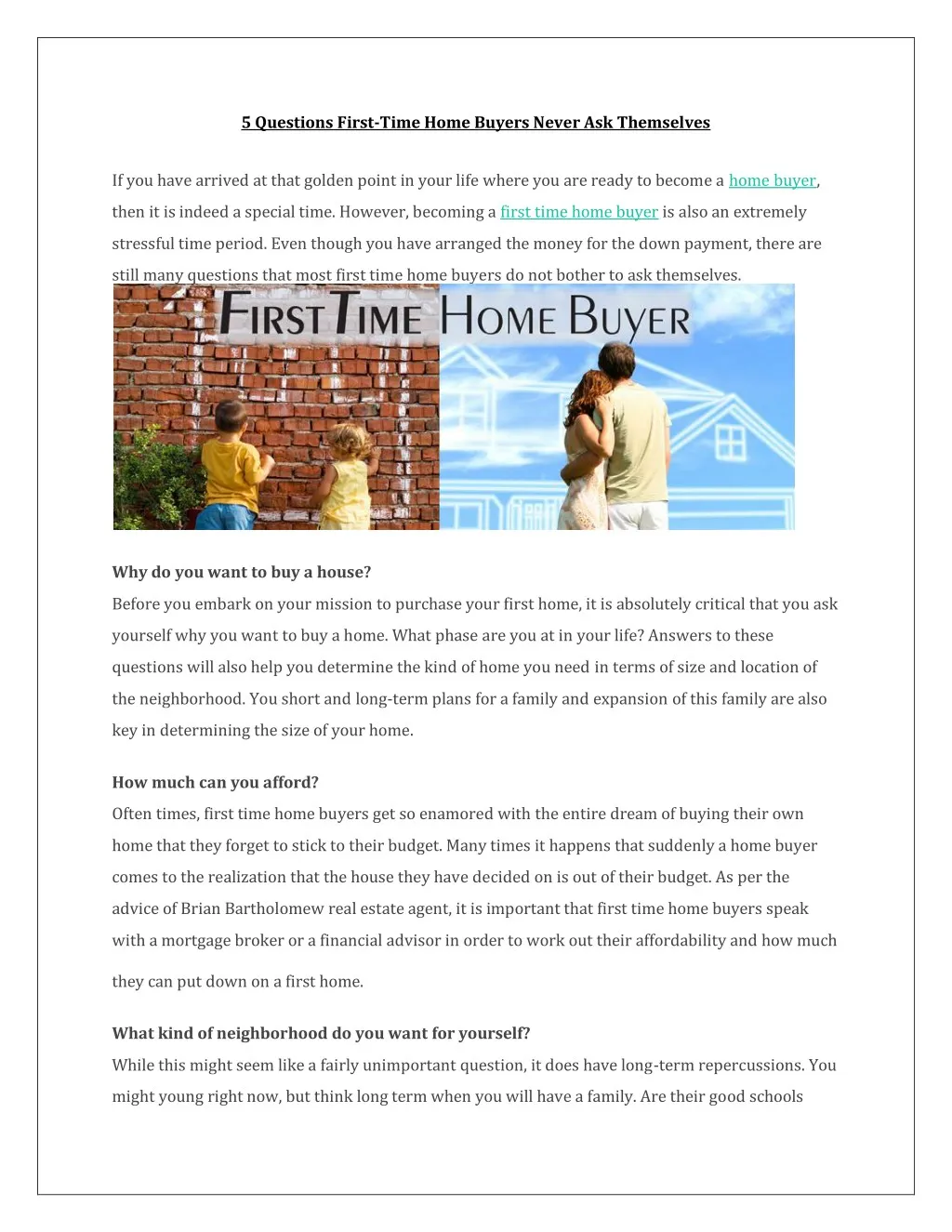 5 questions first time home buyers never