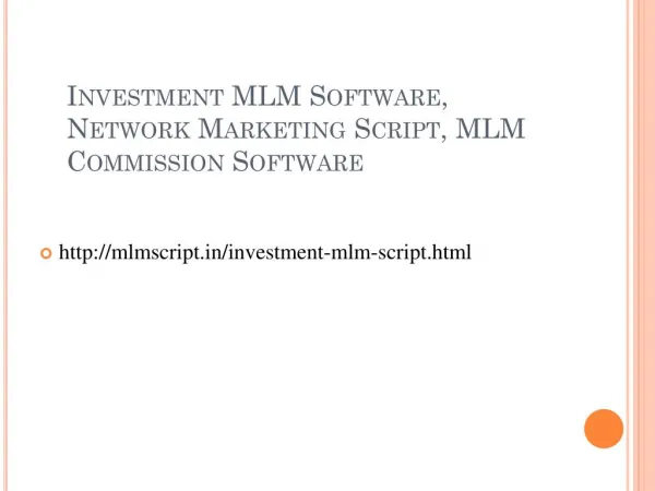 Investment MLM Software, Network Marketing Script, MLM Commission Software
