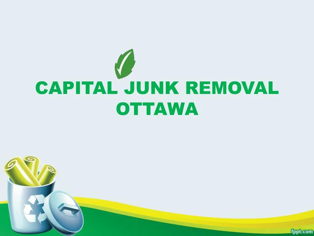 capital junk removal ottawa
