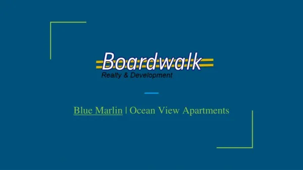 Blue Marlin | Short term apartment rentals | Ocean View Apartments
