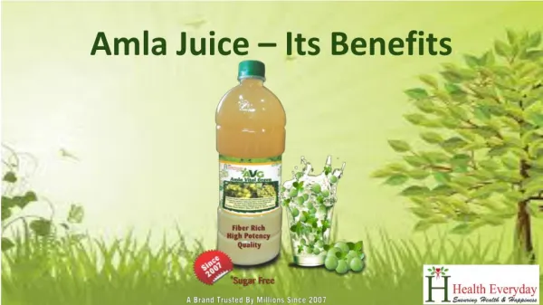 Amla Juice – Its Benefits