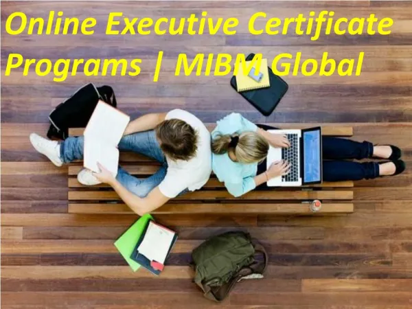 online executive certificate programs mibm global