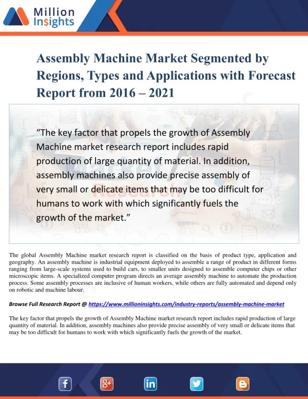 Assembly Machine Market Segmented by Regions, Types and Applications with Forecast Report from 2016 – 2021