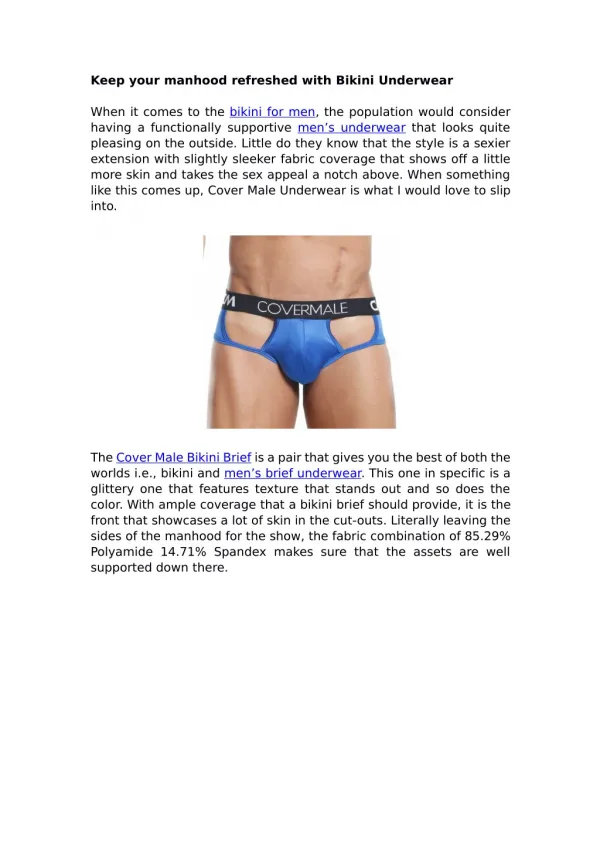 Keep your manhood refreshed with Bikini Underwear