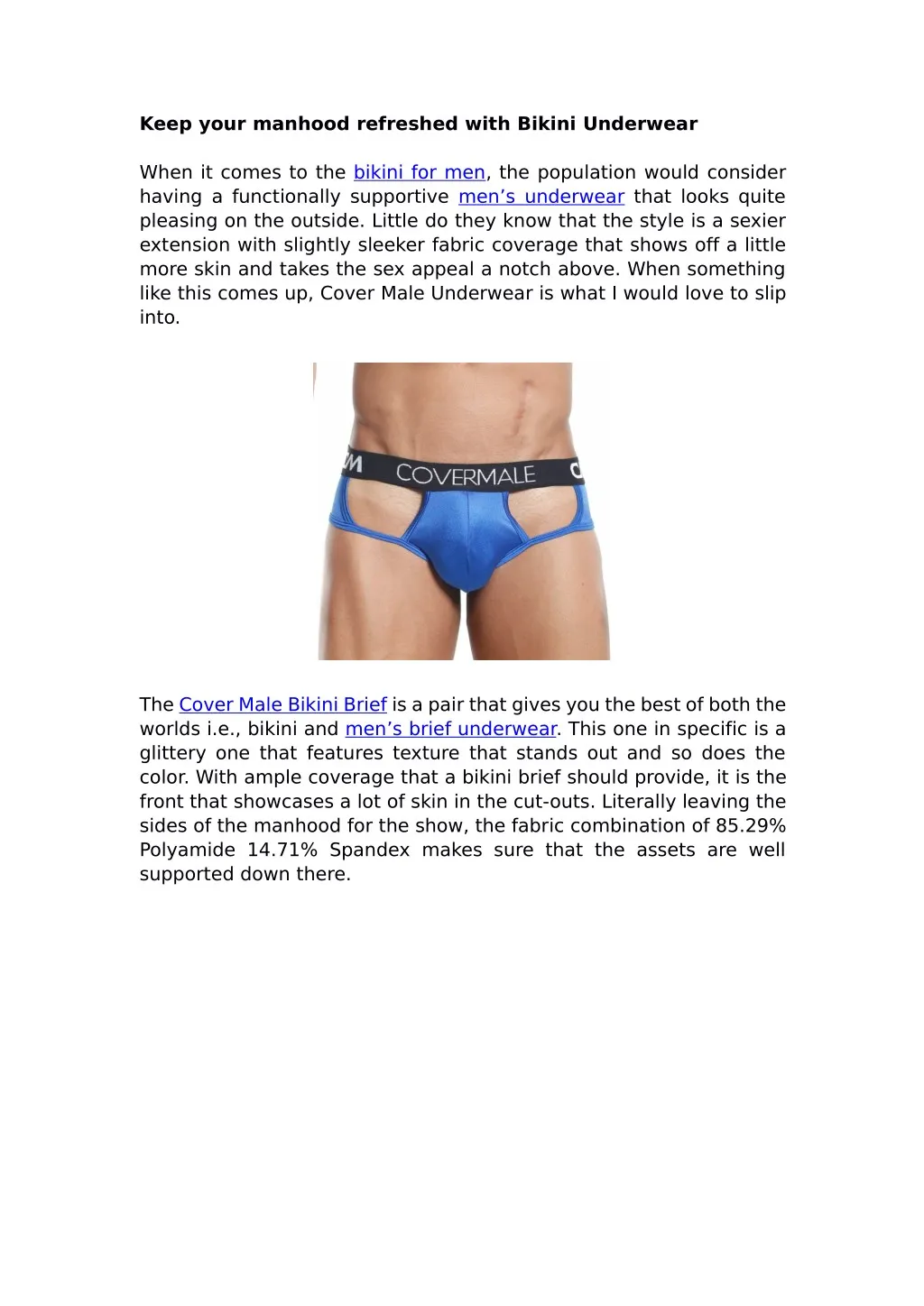 keep your manhood refreshed with bikini underwear