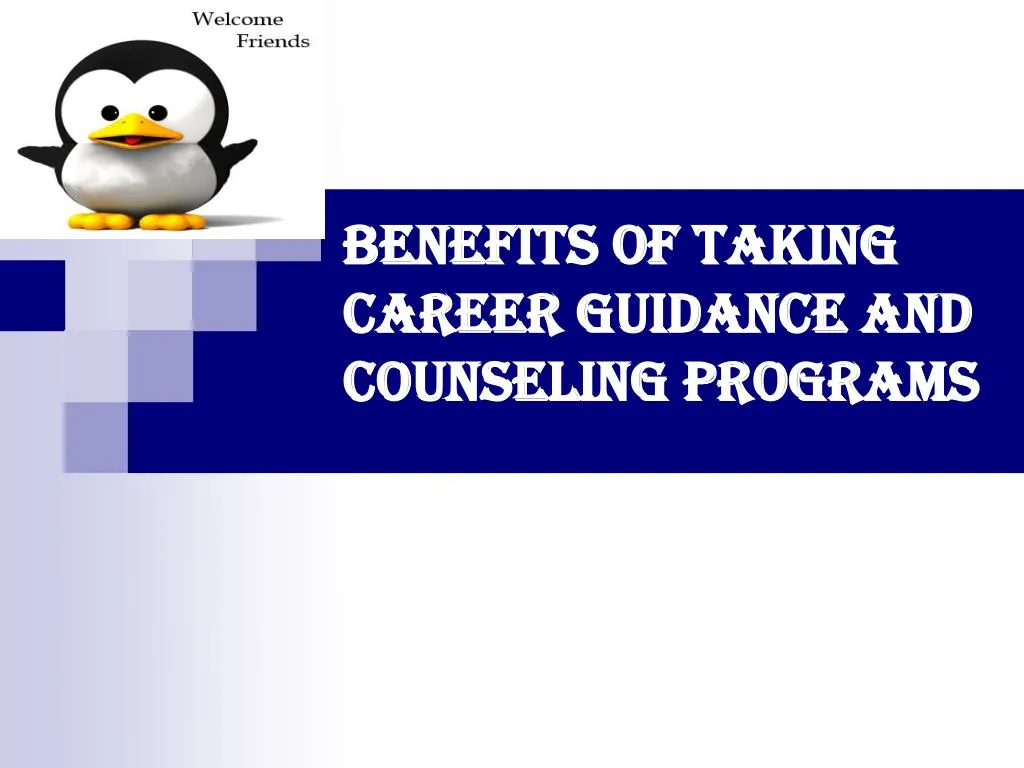 benefits of taking career guidance and counseling programs