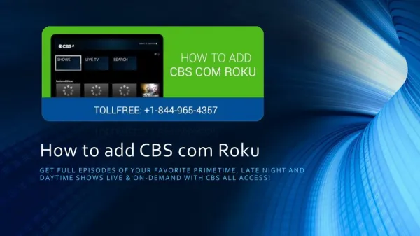 How to add CBS com Roku?