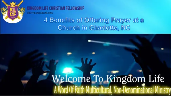 4 Benefits of Offering Prayer at a Church in Charlotte, NC