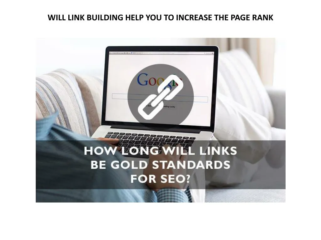 will link building help you to increase the page rank