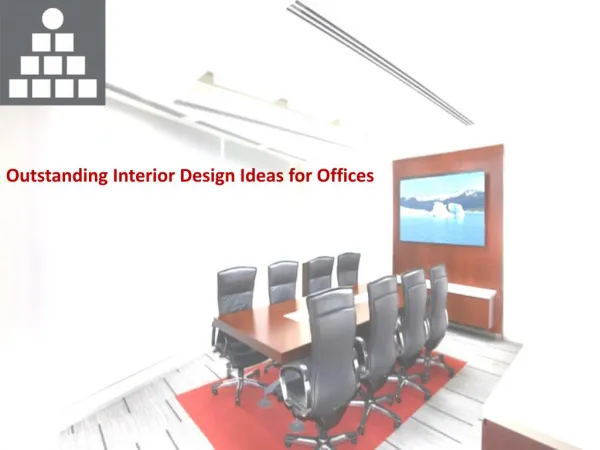 Outstanding Interior Design Ideas for Offices