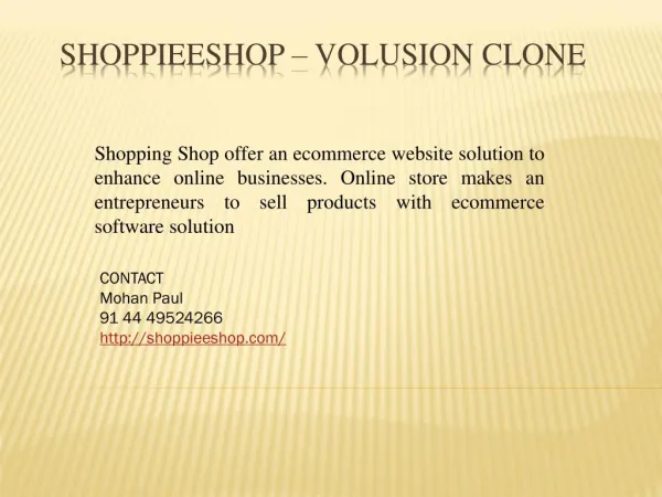 Shoppieeshop - Online Volusion Clone Script