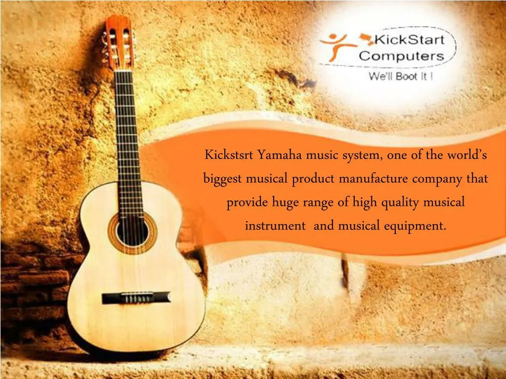 kickstsrt yamaha music system one of the world