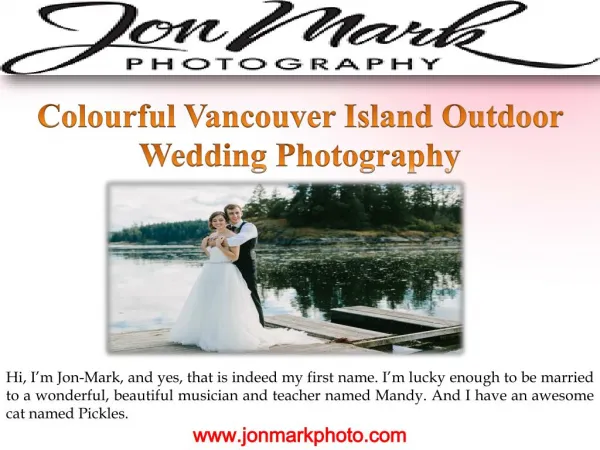 Colourful Vancouver Island Outdoor Wedding Photography