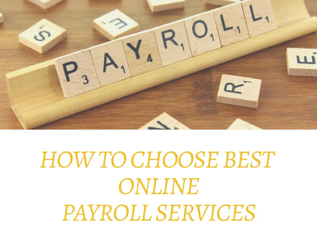 how to choose best online payroll services