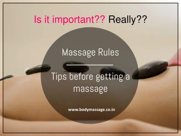Massage Rules - Tips before getting a massage