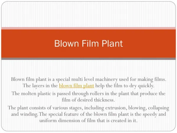Blown film plant