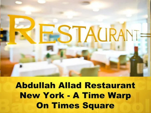 Abdullah Allad Restaurant New York