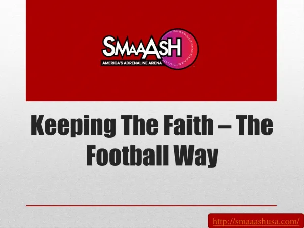 Keeping The Faith – The Football Way.