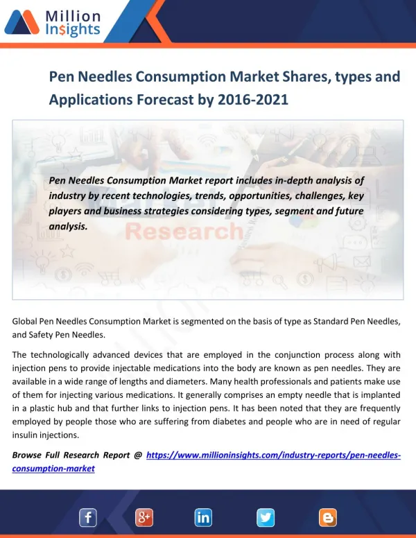 Pen Needles Consumption Market by Top Manufacturers, Main Regions, Analysis by Application Forecast to 2016– 2021