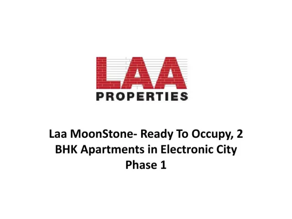 Laa MoonStone- 2 BHK flats in Electronic City Phase1 Bangalore